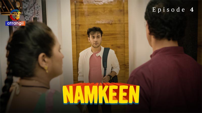 Namkeen | Season 01 | Episode 04